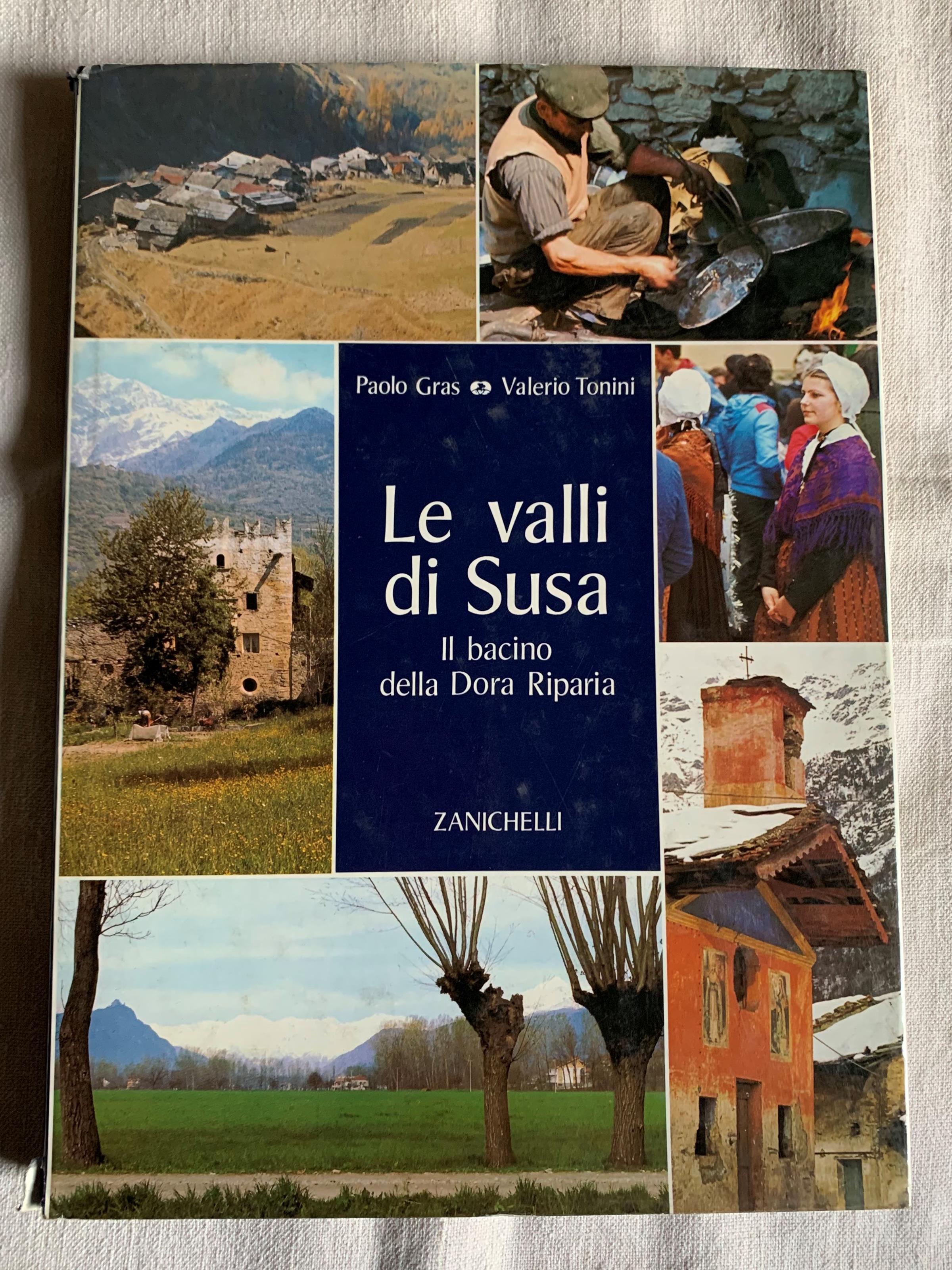 Le valli di Susa. Il bacino della Dora Riparia
