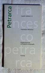 I poeti italiani / 2 Francesco Petrarca