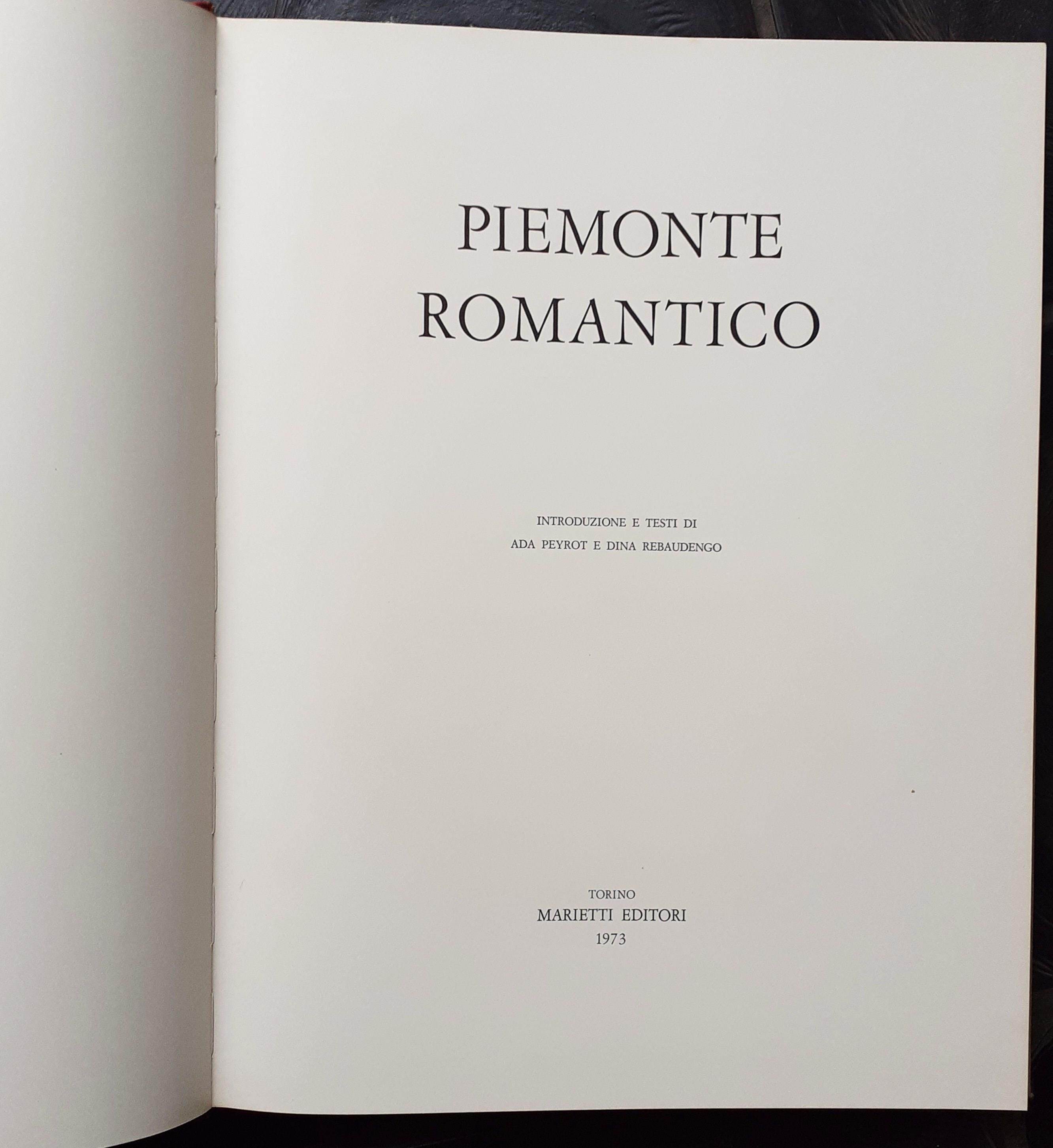 Piemonte Romantico Marietti Editori Torino 1973