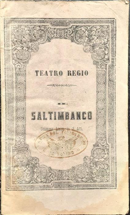 Dramma Lirico in tre atti Il Saltimbanco - Teatro Regio Torino 1858/59 - copertina