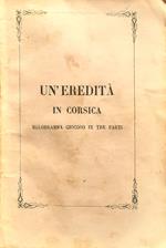 Un'eredità in Corsica Melodramma di F. Luvini Torino 1865