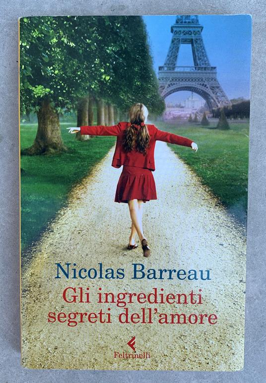 Gli ingredienti segreti dell'amore - Nicolas Barreau - copertina
