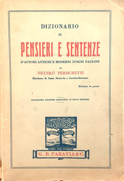 Dizionario di Pensieri e Sentenze Paravia 1935 - Niccolò Persichetti - copertina