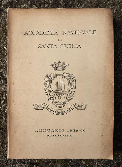 Accademia Nazionale di Santa Cecilia  Annuario 1959-60 - copertina