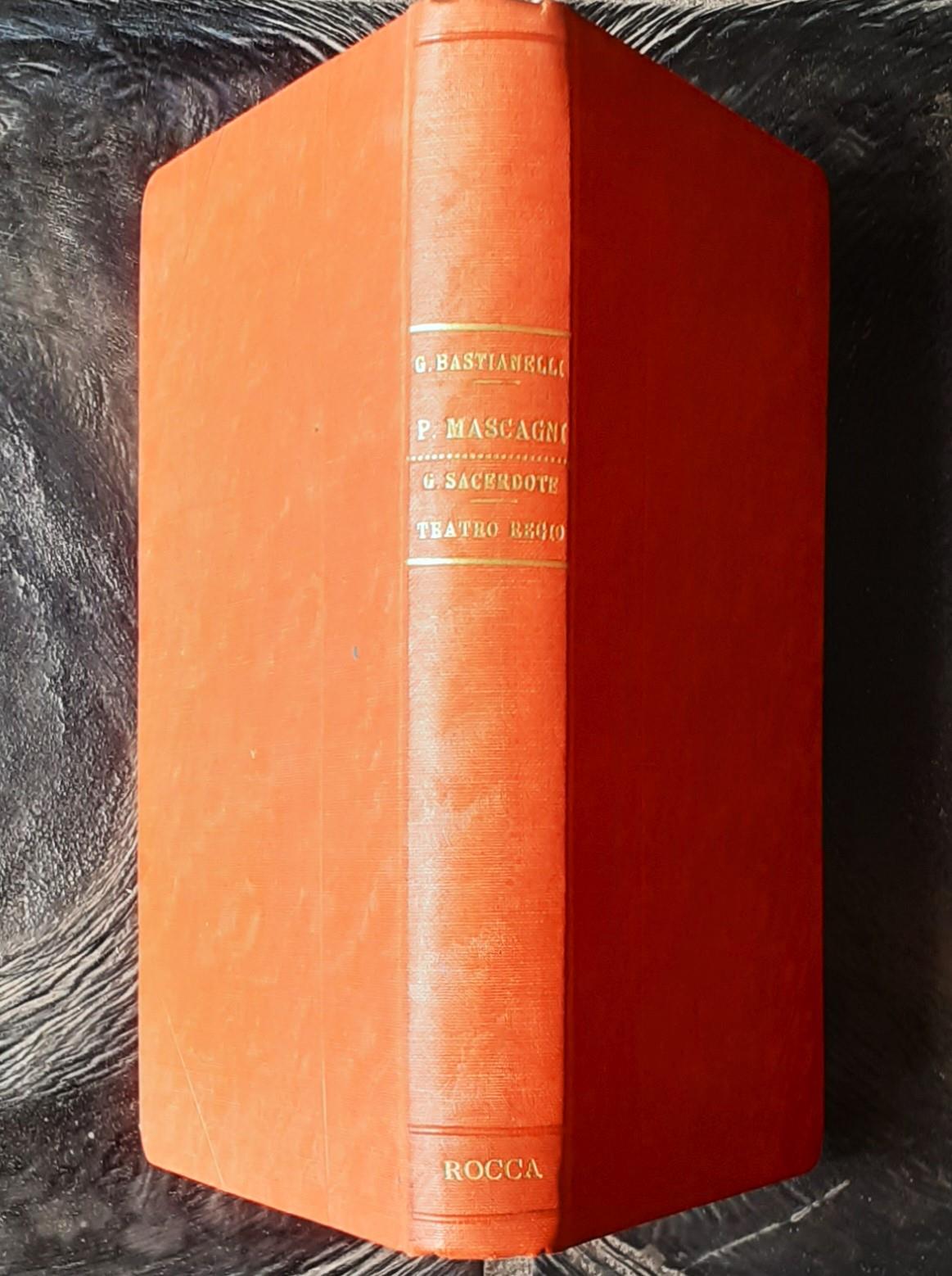 Pietro Mascagni con nota delle opere e ritratto Ricciardi Editore 1910