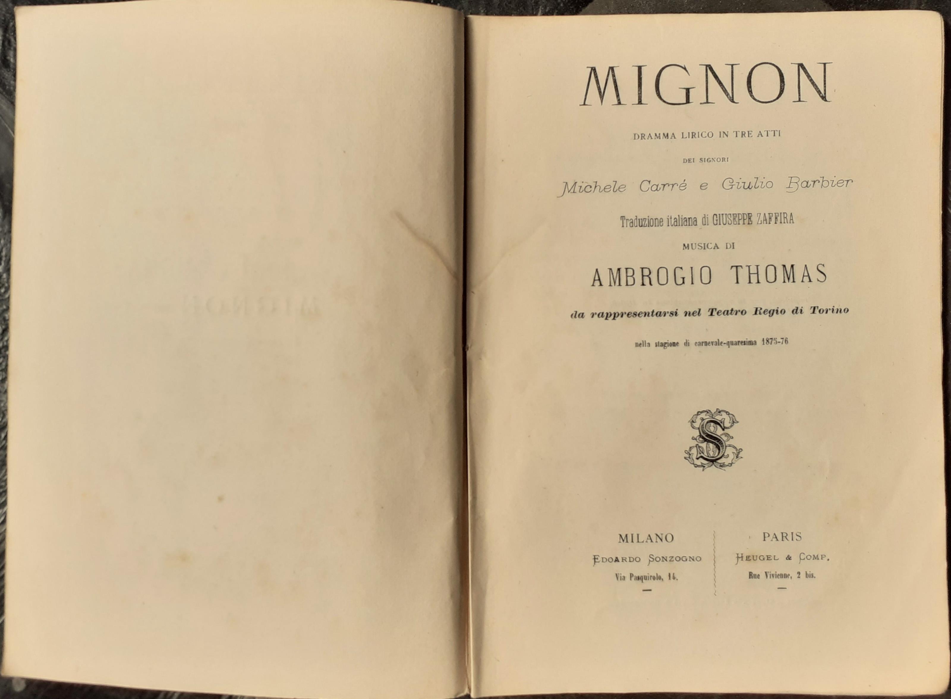 MIGNON dramma lirico in due atti Teatro Regio di Torino 1875