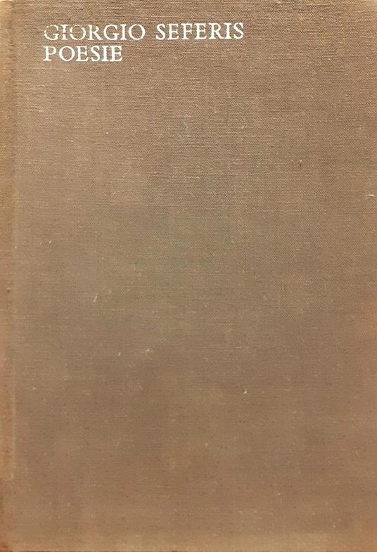 Poesie Lo Specchio i Poeti del nostro tempo Mondadori III Ed. 1964 - Giorgio Seferis - copertina