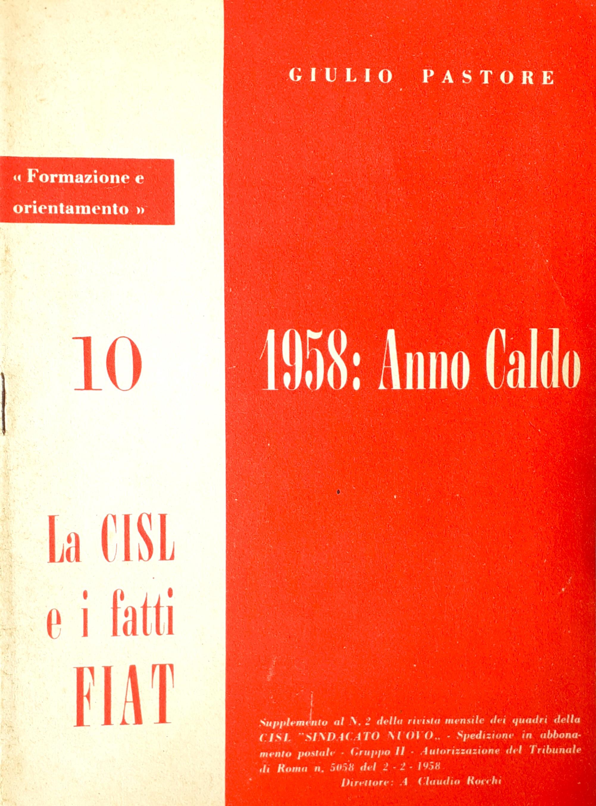 1958: anno Caldo la SISL e i fatti FIAT