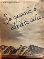 Se questa è stata la vita 