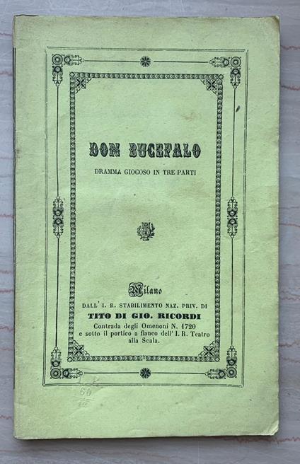 Don Bucefalo. Dramma giocoso in tre parti - copertina