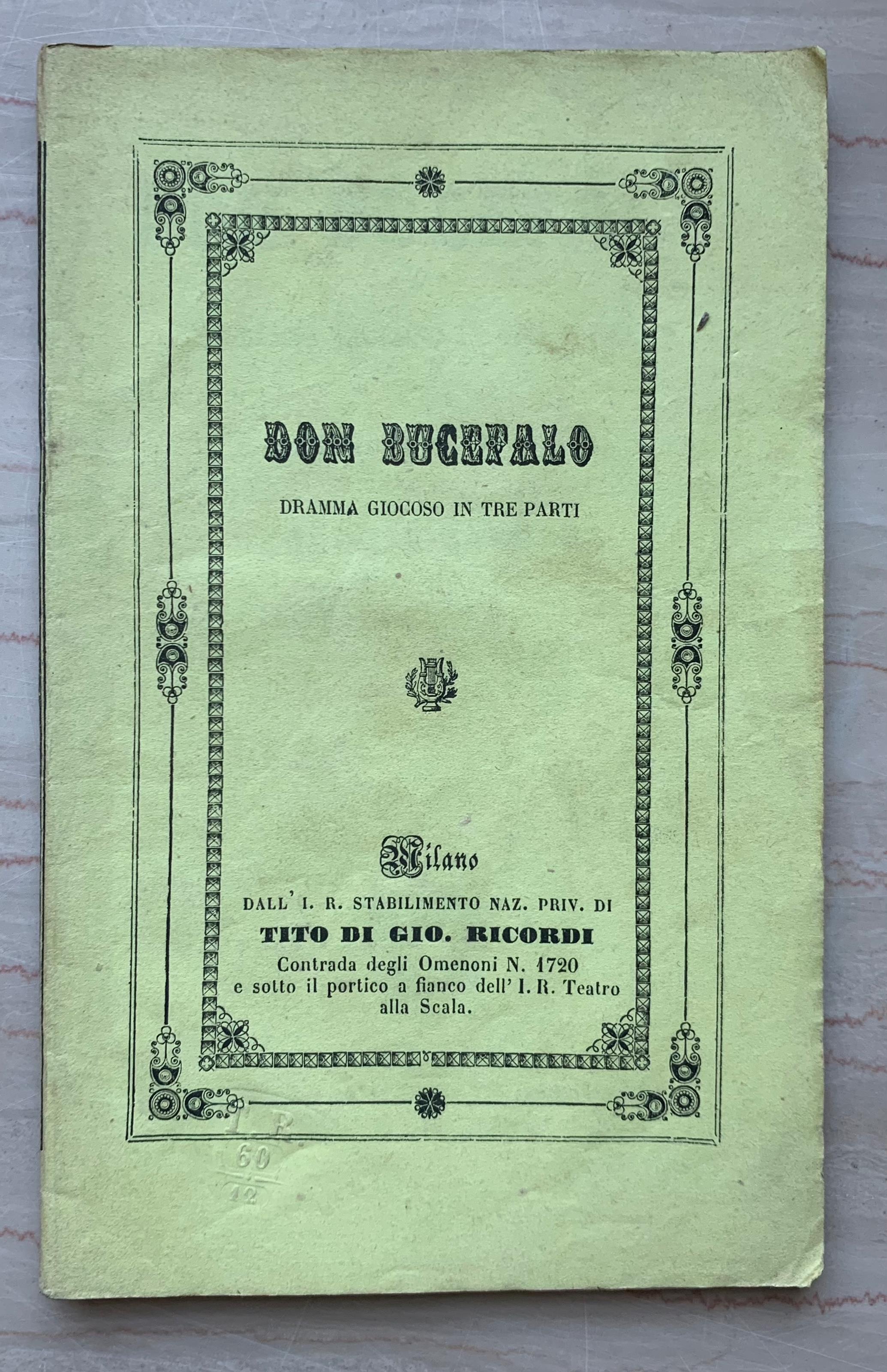 Don Bucefalo. Dramma giocoso in tre parti
