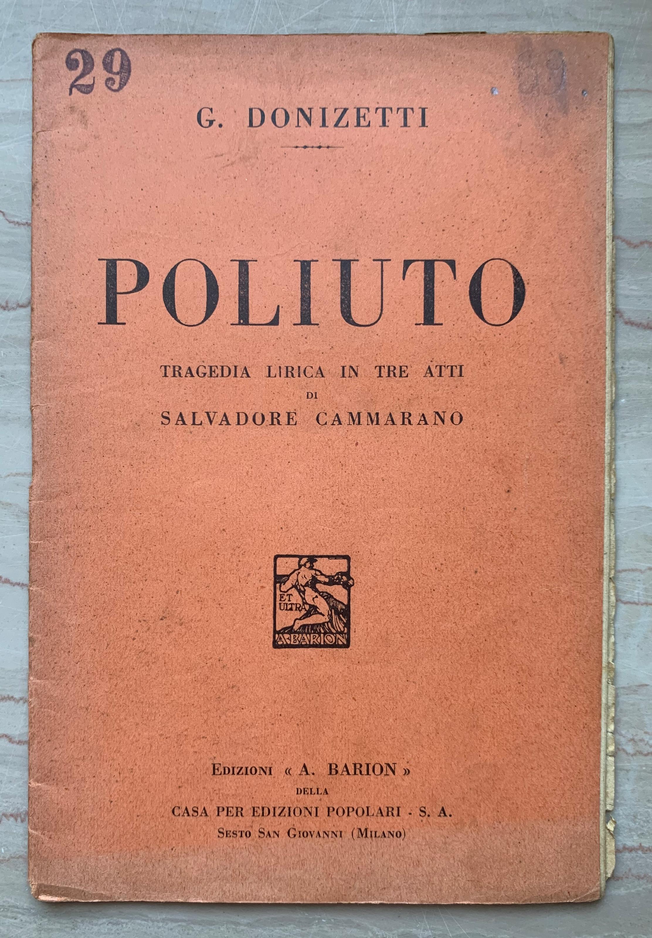 Poliuto. Tragedia lirica in tre atti