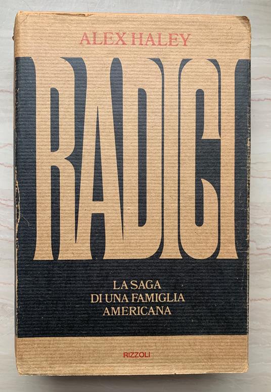 Radici. La saga di una famiglia americana - Alex Haley - copertina