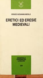 Eretici ed eresie medievali