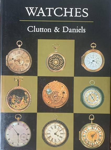 WATCHES Cecil Clutton and George Daniels - copertina