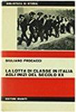 La Lotta Di Classe In Italia Agli Inizi Del Secolo Xx