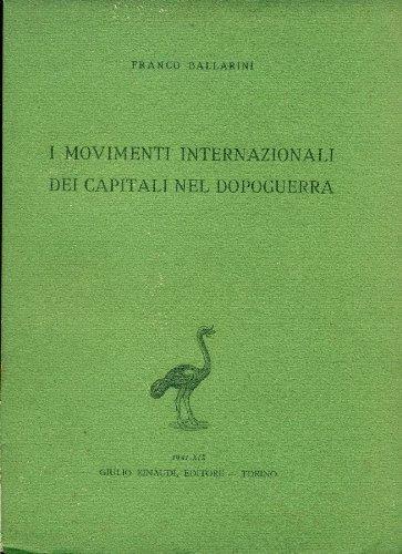 I movimenti internazionali dei capitali nel dopoguerra