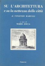 Su L'architettura E Su La Nettezza Delle Citta'