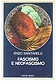 Fascismo e neofascismo - Enzo Santarelli - copertina