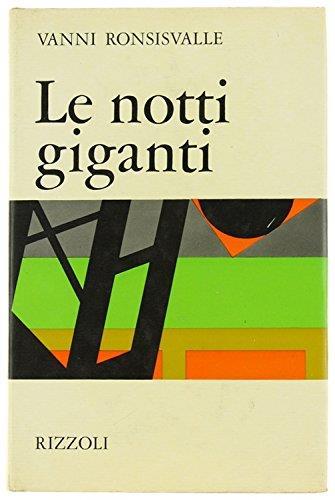 Le Notti Giganti - Vanni Ronsisvalle - copertina