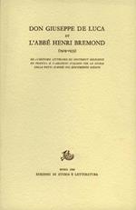 Don Giuseppe De Luca et l'Abbé Henri Bremond. Vol.I: 1929-1933. De l'Histoire litteraire du sentiment