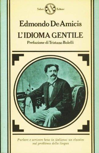 L' idioma gentile - Edmondo De Amicis - copertina