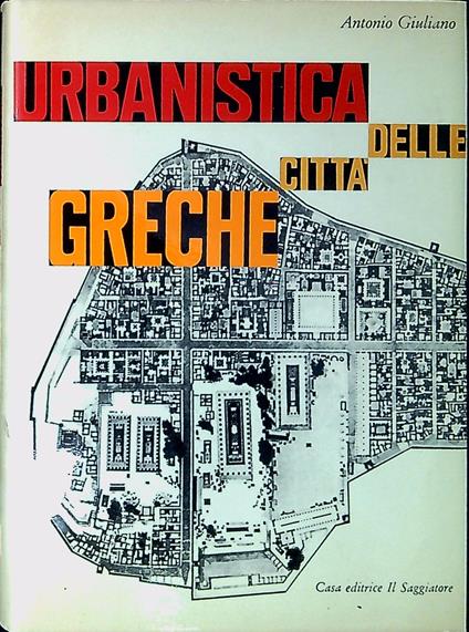 Urbanistica Delle Citta' Greche - Antonio Giuliano - copertina