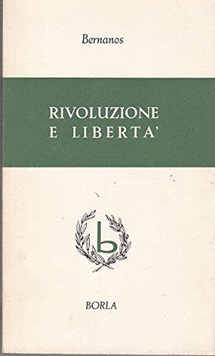 Rivoluzione e liberta' - Georges Bernanos - copertina