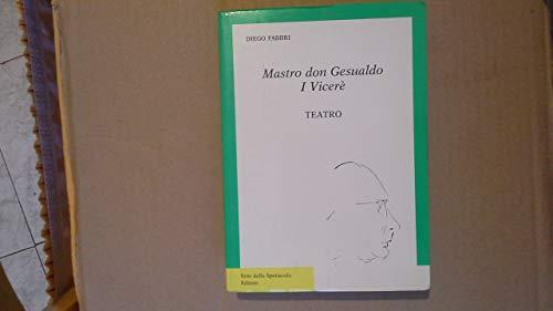 Mastro Don Gesualdo - I Vicere' - Diego Fabbri - copertina