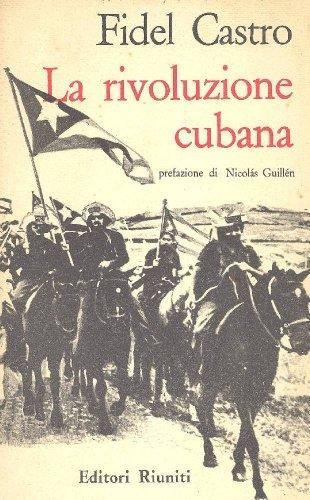 La rivoluzione cubana - Fidel Castro - copertina