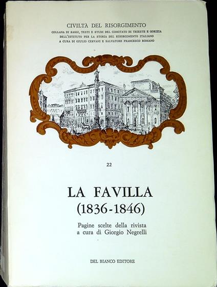 La Favilla 1836-1846 - Giorgio Negrelli - copertina
