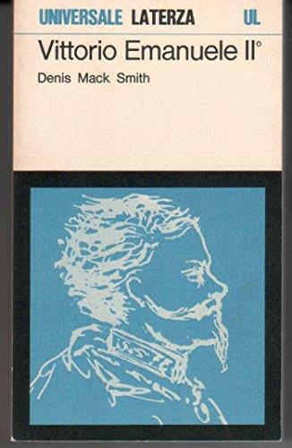 Vittorio Emanuele II - Denis Mack Smith - copertina