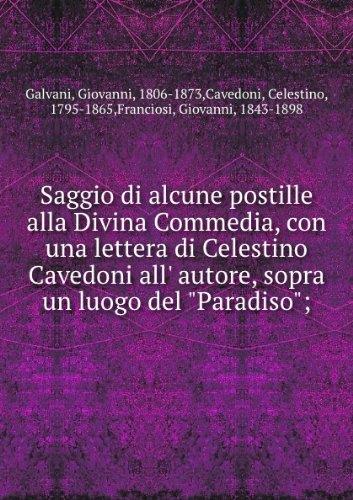 Saggio Di Alcune Postille Alla Divina Commedia