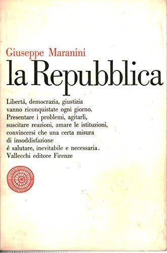 La Repubblica - Giuseppe Maranini - copertina