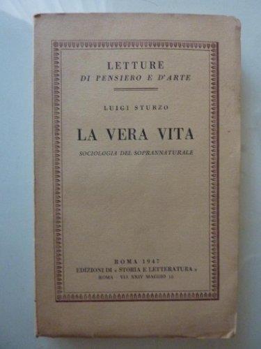 Letture di Pensiero ed Arte - LA VERA VITA, Sociologia del Soprannaturale - Luigi Sturzo - copertina