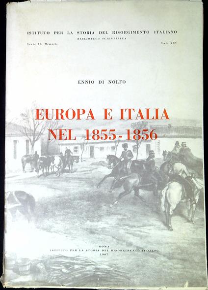 Europa E Italia Nel 1855-1856 - Ennio Di Nolfo - copertina
