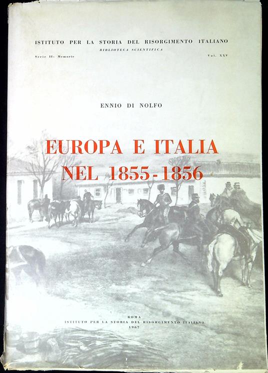 Europa E Italia Nel 1855-1856 - Ennio Di Nolfo - copertina