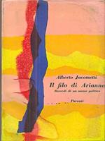 Il filo di Arianna - ricordi di un uomo politico