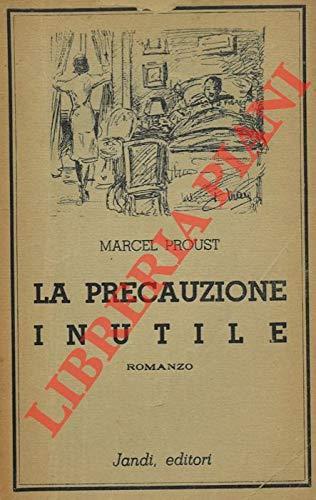 La Precauzione inutile - Marcel Proust - copertina