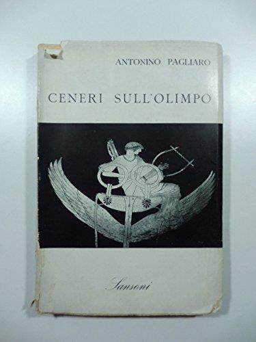 Ceneri Sull'olimpo - Antonino Pagliaro - copertina