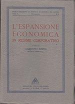 L' espansione Economica In Regime Corporativo