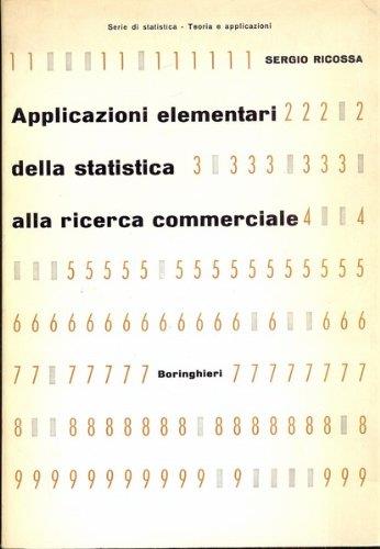 Applicazioni elementari della statistica alla ricerca commerciale