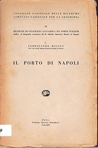 Il Porto Di Napoli - Ferdinando Milone - copertina