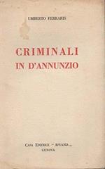 Criminali In D'Annunzio
