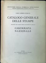 Catalogo Generale Delle Stampe Tratte Dai Rami Incisi Posseduti Dalla Calcografia Nazionale