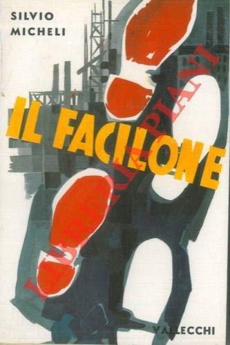 Il Facilone - Silvio Micheli - copertina