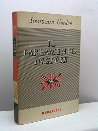 Il Parlamento inglese - Strathearn Gordon - copertina