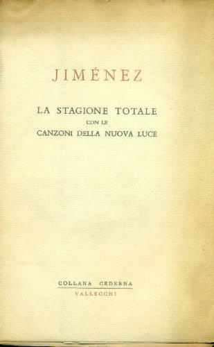 La stagione totale con le "canzoni della nuova luce" (1923 - 1936) - Juan Ramon - copertina
