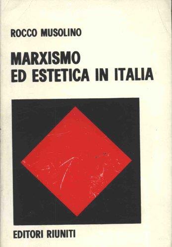 Marxismo ed estetica in Italia - Rocco Musolino - copertina