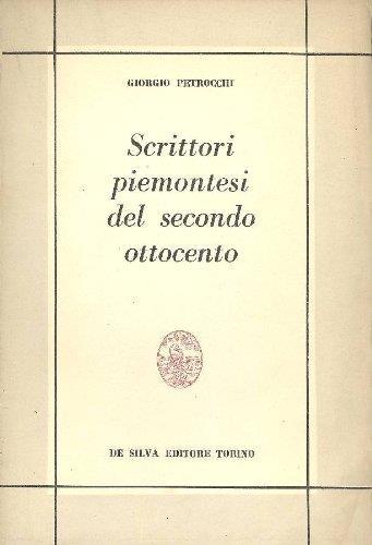Scrittori piemontesi del secondo Ottocento - Giorgio Petrocchi - copertina